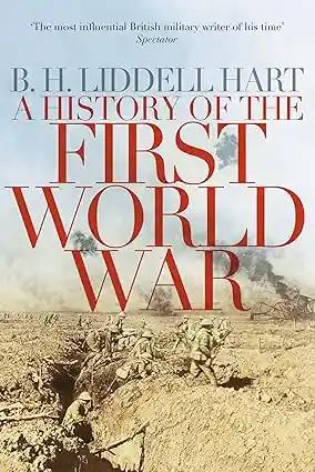 The History Of The First World War