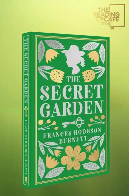 The Secret Garden By Frances Hodgson Burnett