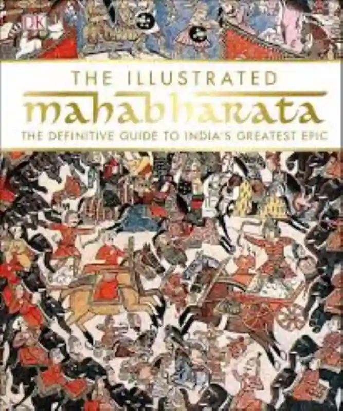 The Illustrated Mahabharata