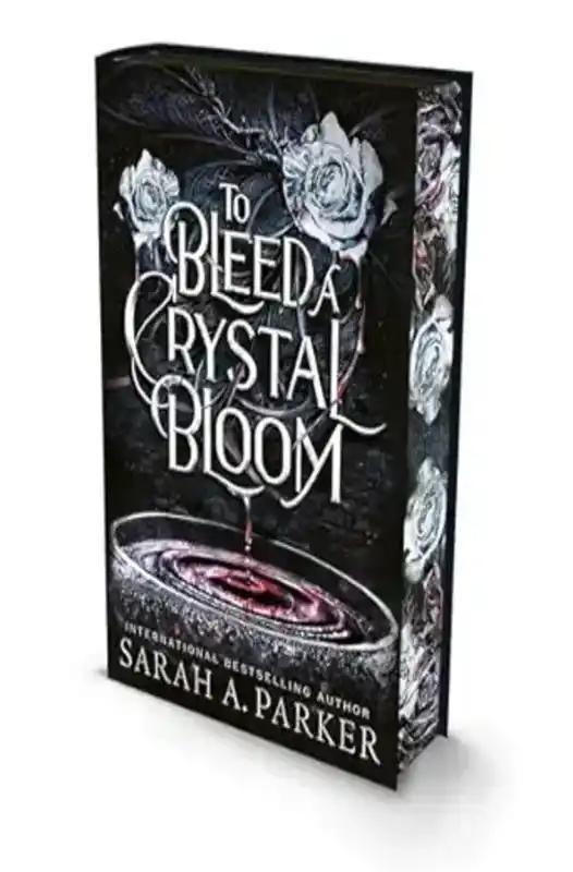 To Bleed A Crystal Bloom
