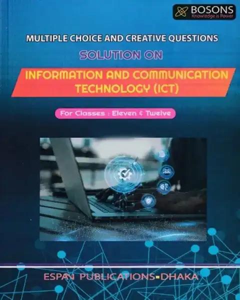 Information And Communication Technology (ICT) : Class 11-12 (English Version)