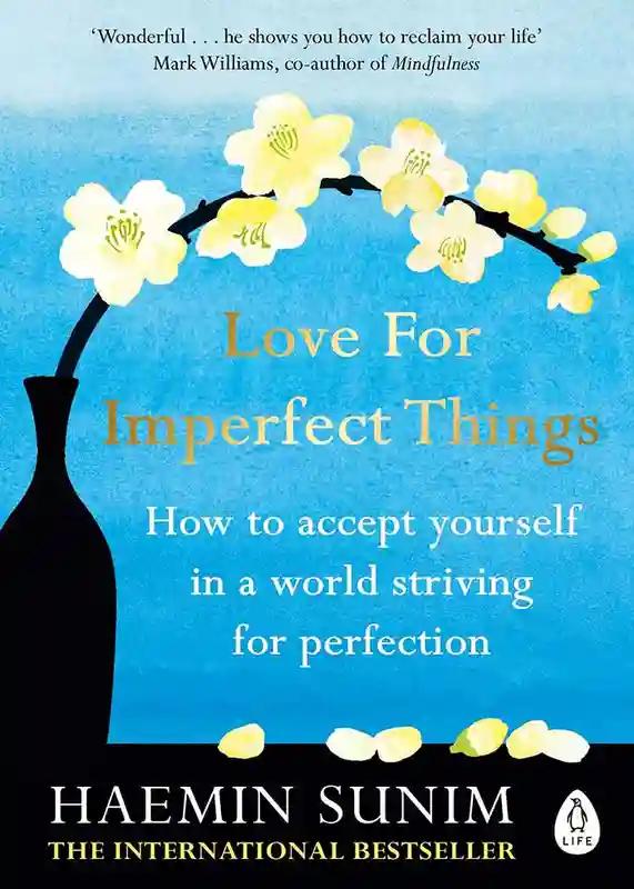 Love For Imperfect Things By Haemin S