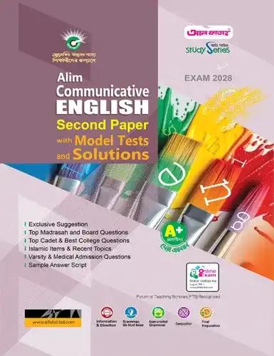 Alim Communicative English 2nd Paper with Model Test and Solutions - Exam 2028