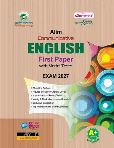 Alim Communicative English 1st Paper with Model Tests with solution - Exam 2027
