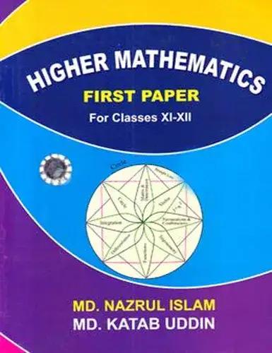 Higher Mathematics - 1st Paper Class 11-12 : Exam 2028 (English Version)