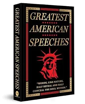 Greatest American Speeches