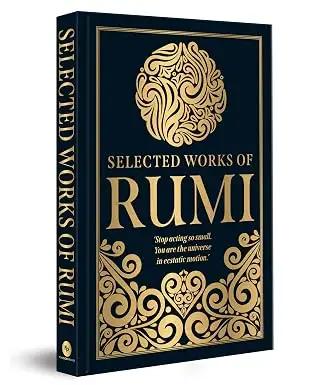 Selected Works Of Rumi
