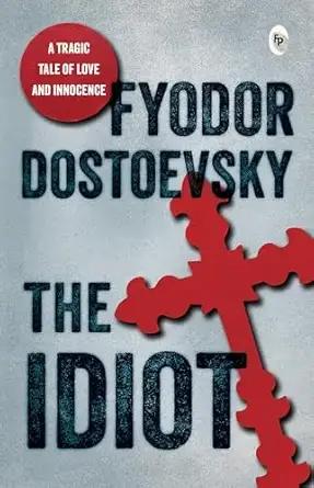 The Idiot