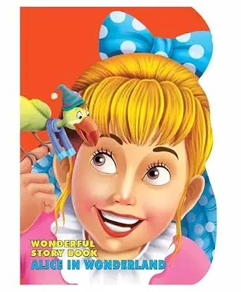 Alice In Wonderland Language & Engaging Storytelling For Toddlers And Preschoolers By Dreamland Publications