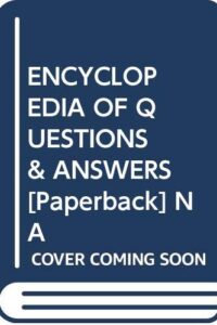Encyclopedia Of Questions & Answers (Original) (NEW)