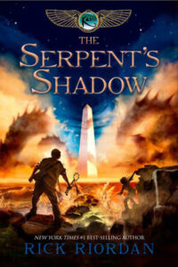 The Kane Chronicles, The, Book Three: Serpent’S Shadow: 03 (Original) (NEW)