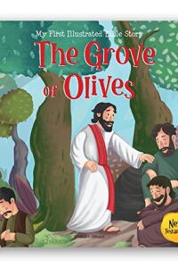 The Grove Of Olives My First Bible Stories (Original) (NEW)