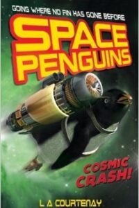 Space Penguins Cosmic Crash (Original) (NEW)