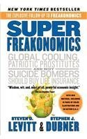 Superfreakonomics (Original) (NEW)