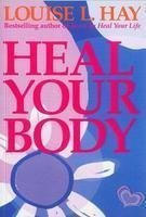 Heal Your Body (Original) (NEW)