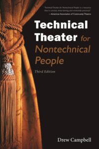 Technical Theater For Nontecnical People (Original) (NEW)