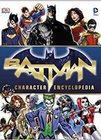 Batman Character Encyclopedia (Original) (NEW)