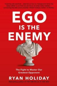 Ego Is The Enemy (Original) (NEW)