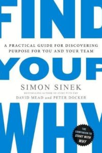 Find Your Why By  Simon Sinek (Original) (NEW)