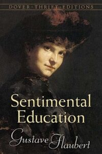 Sentimental Education (Original) (NEW)