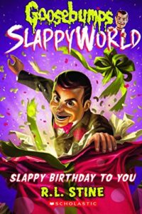 Slappy Birthday To You (Original) (NEW)