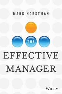 The Effective Manager (Original) (NEW)