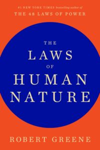 The Laws Of Human Nature (Original) (NEW)