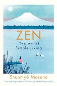 Zen The Art Of Simple Living (Original) (NEW)