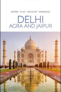 Eyewitness Delhi Agra And Jaipur (Original) (NEW)