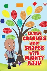 Learn Colours And Shapes With Mighty Raju (Original) (NEW)