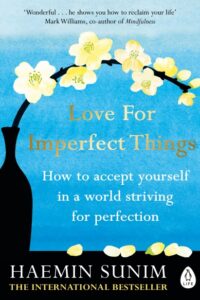 Love For Imperfect Things (Original) (NEW)