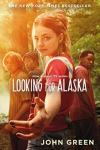 Looking For Alaska (Original) (NEW)