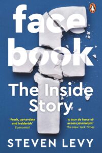 Facebook The Inside Story By  Steven Levy (Original) (NEW)