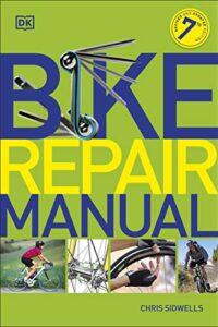 Bike Repair Manual (Original) (NEW)
