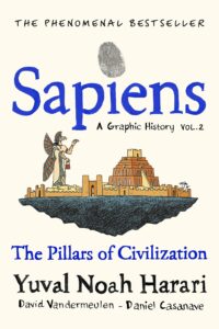 Sapiens A Graphic History Volume 2 By Yuval Noah Harari (Original) (NEW)