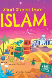 Short Stories From Islam (Original) (NEW)