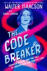 The Code Breaker By Walter Isaacson (Original) (NEW)