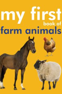 My First Book Of Farm Animals (Original) (NEW)