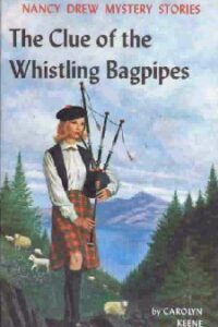 The Clue Of The Whistling Bagpipes (Original) (NEW)