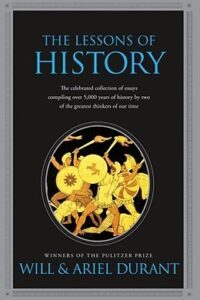 Lessons Of History The (Original) (NEW)