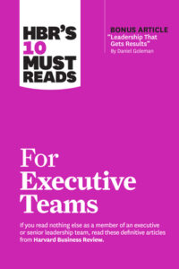 Hbrs 10 Must Reads For Executive Teams By Harvard Business Review (Original) (NEW)