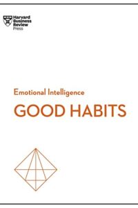 Good Habits Hbr Emotional Intelligence Series (Original) (NEW)