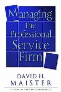 Managing The Professional Service (Original) (NEW)