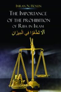 Importance of the Prohibition of Riba in Islam (NEW)