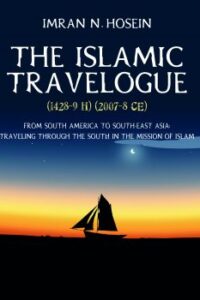 The Islamic Travelogue 2007-2008 (NEW)