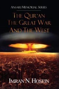 The Quran the Great War and the West (NEW)