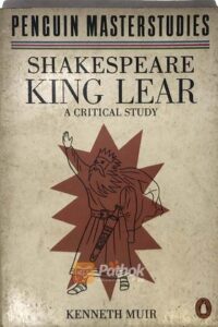 King Lear(Critical Study)(Original) (OLD)