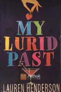 My Lurid Past(Original) (OLD)