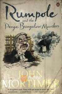 Rumpole and the Penge Bungalow Murders(Original) (OLD)