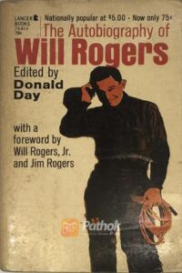 The Autobiography of Will Rogers(Original) (OLD)
